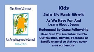 Sermons 4 Kids - An Angel Appears to Joseph - Matthew 1:18-25
