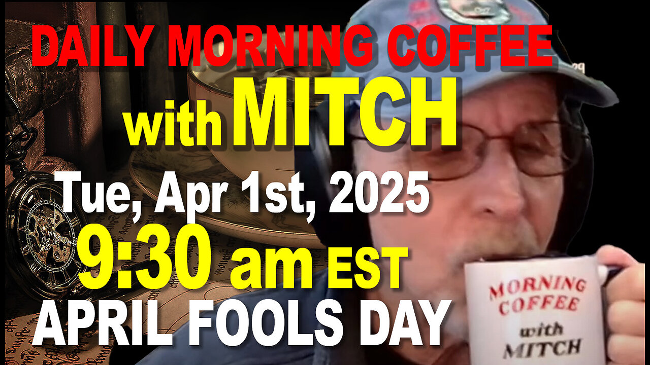MORNING COFFEE with MITCH-Carnivore Talk - Tue, Apr 1st 2025, 9:30am EST