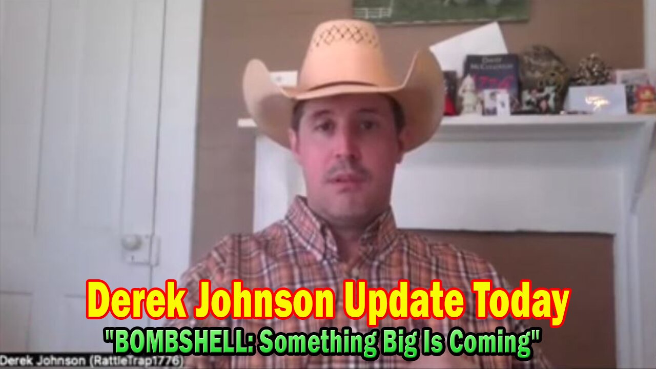 Derek Johnson Update Today Apr 4: "BOMBSHELL: Something Big Is Coming"