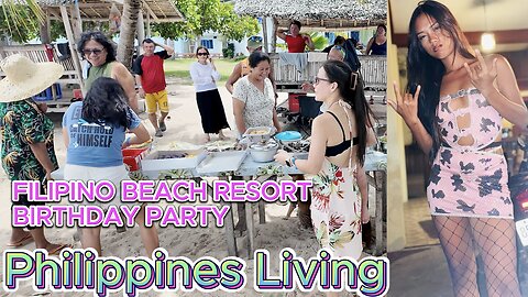 🇵🇭 Filipino Province Beach Resort Birthday Party & Review. OFF GRID ISLAND FAMILY PHILIPPINES LIVING