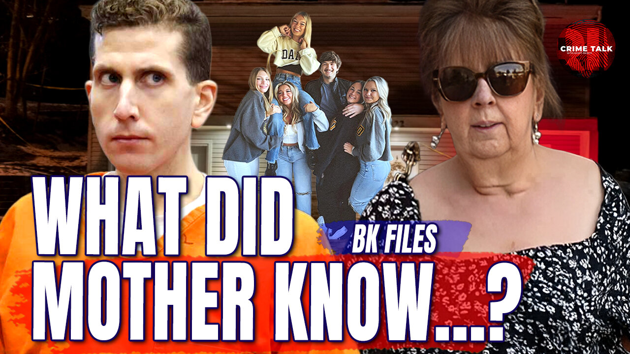 BK Files: What Did Mother Know…? Let's Talk About It!