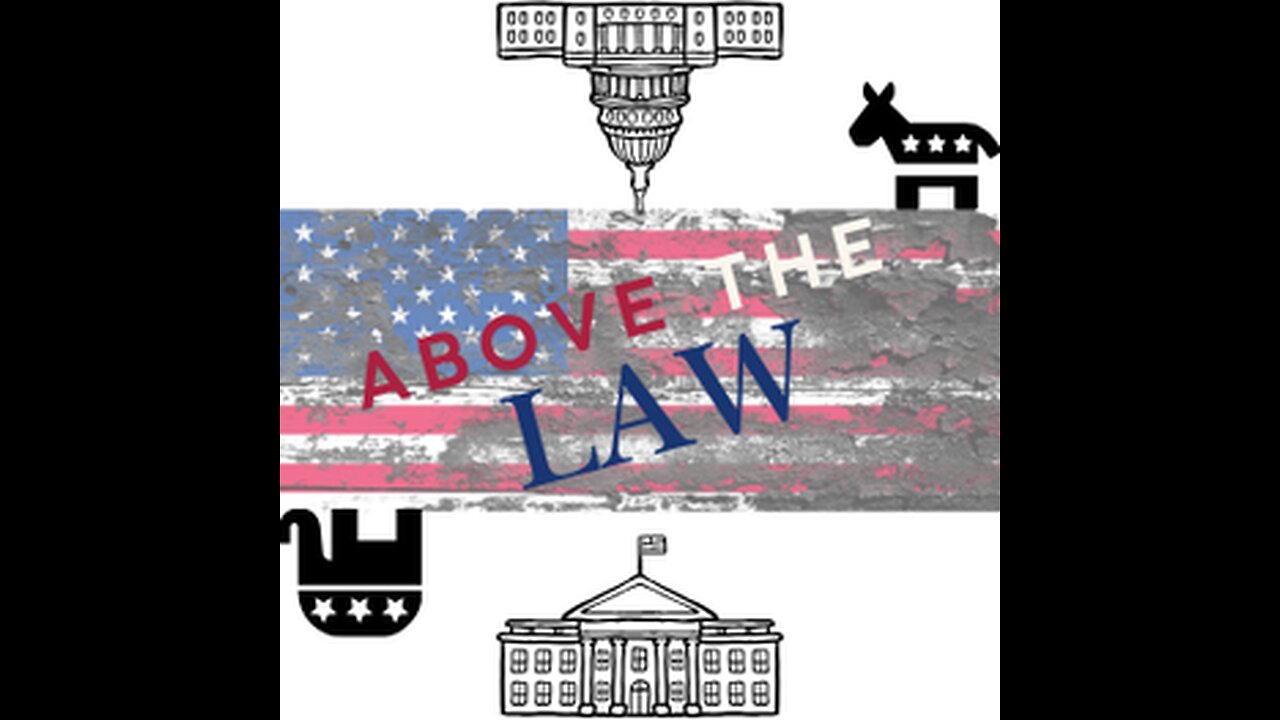 Above The Law Episode 8: Epstein Never Was and Democrats Want You Dead