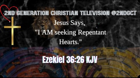 Ezekiel 36:26 KJV “A new heart also will I give you, and a new spirit will I put within you: #heart