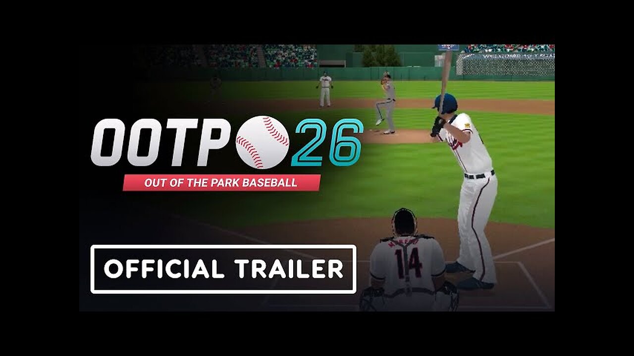 Out of the Park Baseball 26 - Official Launch Trailer