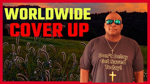 WORLDWIDE COVER UP!!!!!!!