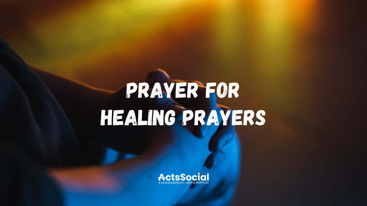 Prayer for Healing Prayers