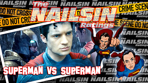 The Nailsin Ratings: Superman Vs Superman