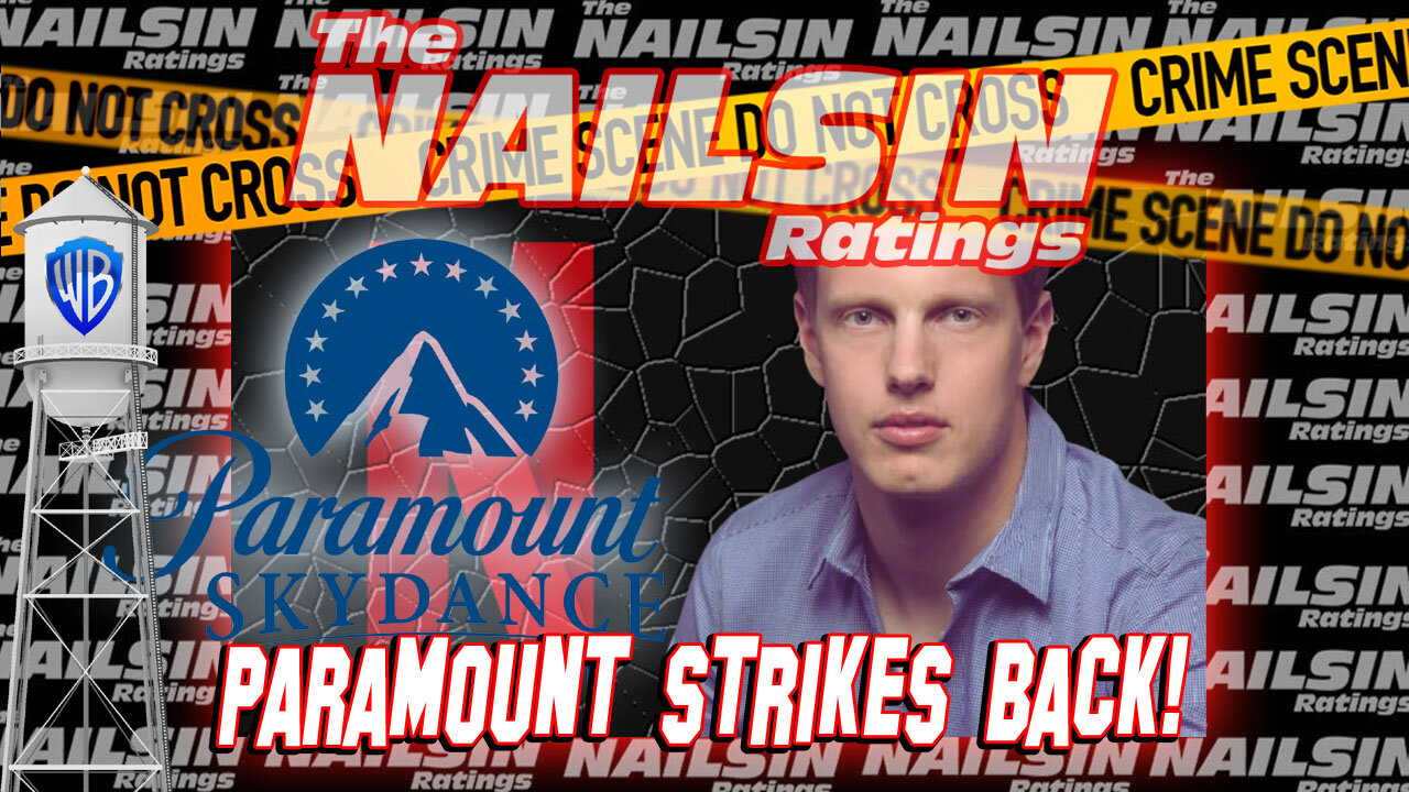 The Nailsin Ratings: Paramount Strikes Back
