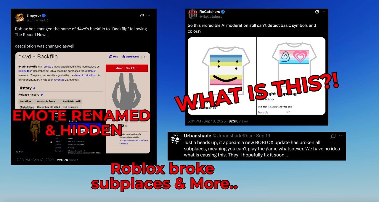 Roblox Moderation Continues to Suck, D4vd Backflip Renamed & Subplaces break