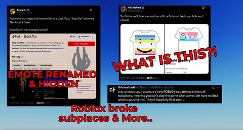 Roblox Moderation Continues to Suck, D4vd Backflip Renamed & Subplaces break
