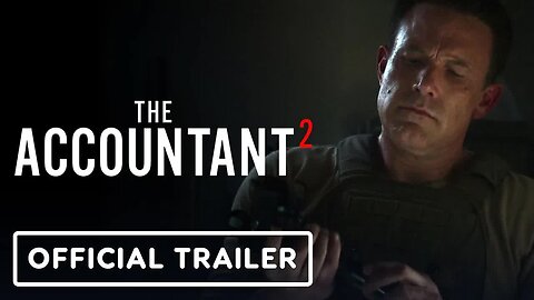 The Accountant 2 - Official Final Trailer (2025) Ben Affleck, J.K. Simmons, Jon Bernthal