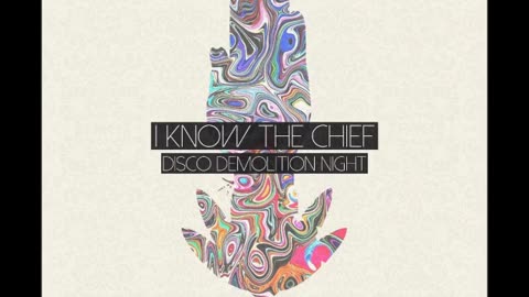 I Know The Chief - No Cigar