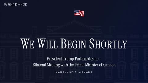 President Trump Participates in a Bilateral Meeting with the Prime Minister of Canada