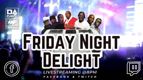 Da Friday Night D3light 8PM