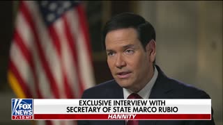 RUBIO ON HANNITY: Sec. of State Discusses President Trump’s Foreign Policy Doctrine