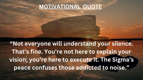Motivational Quote: Silence is the loudest flex.