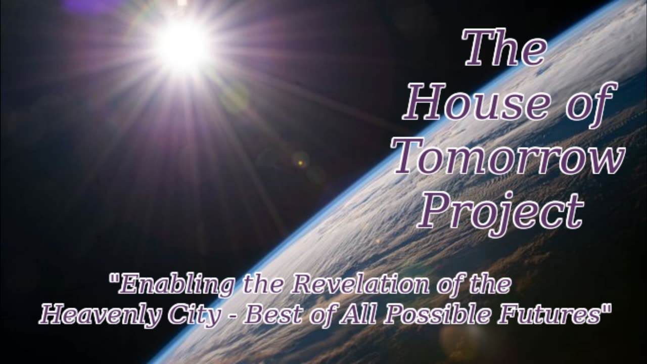 House of Tomorrow Project - Addendum