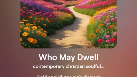 Who May Dwell - Psalm 15