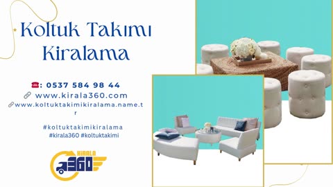 koltuk takimi kiralama
