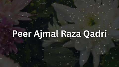 Huzoor Akram SAW Ka Jo Roza Hai ❤️🥰 | Peer Ajmal Raza Qadri
