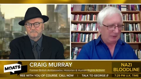 CRAIG MURRAY w/ George Galloway - M!6 and the N*ZI bloodline