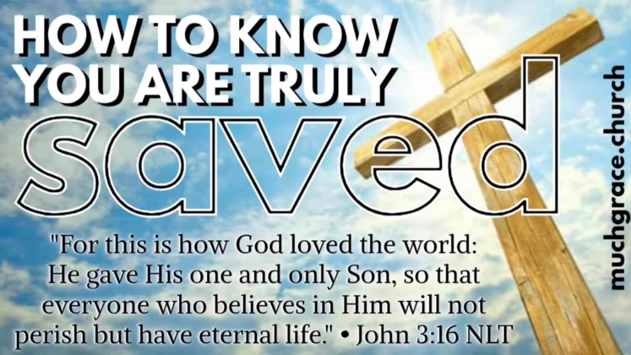 How to Know You Are Truly Saved (1) | Claire Roberts