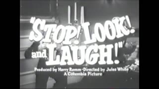 Stop! Look! and Laugh! Trailer