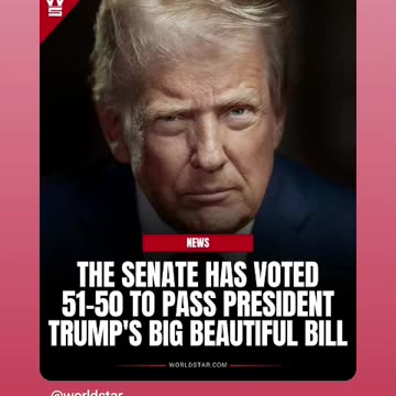 Senate passes the big beautiful bill about and then president trump sign it 7/8/25