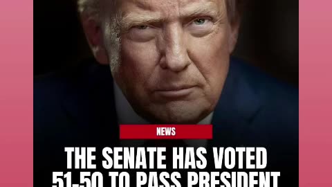 Senate passes the big beautiful bill about and then president trump sign it 7/8/25