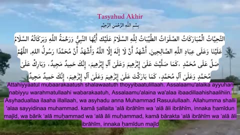 Final Tasyahud Prayer Reading during prayer