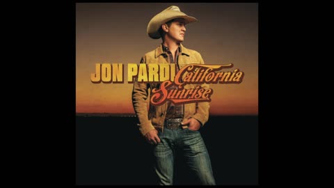 Jon Pardi - California Sunrise [FULL ALBUM]