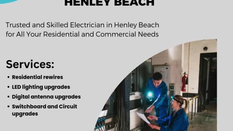 Trusted and Skilled Electrician in Henley Beach for All Your Residential and Commercial Needs