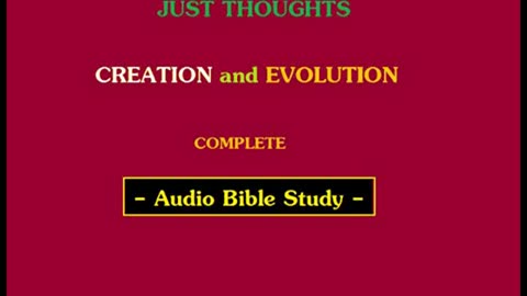 Just Thoughts - Creation and Evolution (2011) Retro