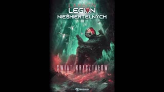 B.V. Larson Legion Nieśmiertelnych Tom 20 Świat Kryształów część 1