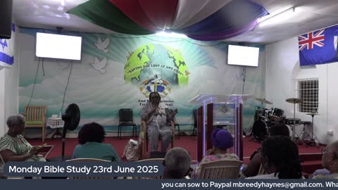 Monday Bible Study 23rd June 2025