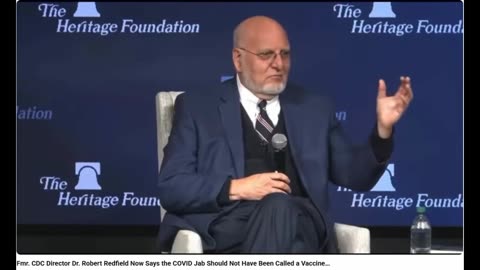 Dr. Robert Redfield - The COVID Jab is NOT a Vaccine.