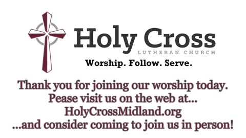 4/3/2025 | "The Hand of the Lord Who..." | Holy Cross Lutheran Church | Midland, Texas