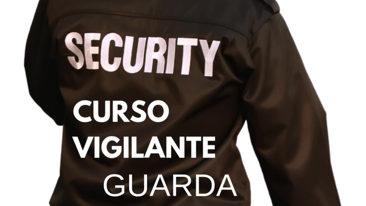 Curso vigilante Guarda