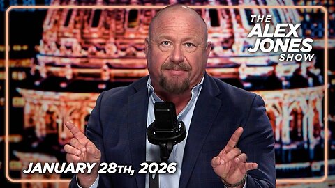 The Alex Jones Show WEDNESDAY FULL SHOW 1/28/26
