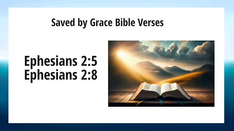 Saved by Grace Bible Verses 📖