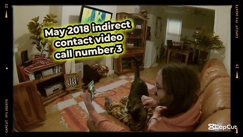 May 2018 indirect contact video call number 3 between Ayrton, Gabrielle & daddy
