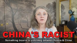 Soviet Author, Elvira Bary: "China is racist"