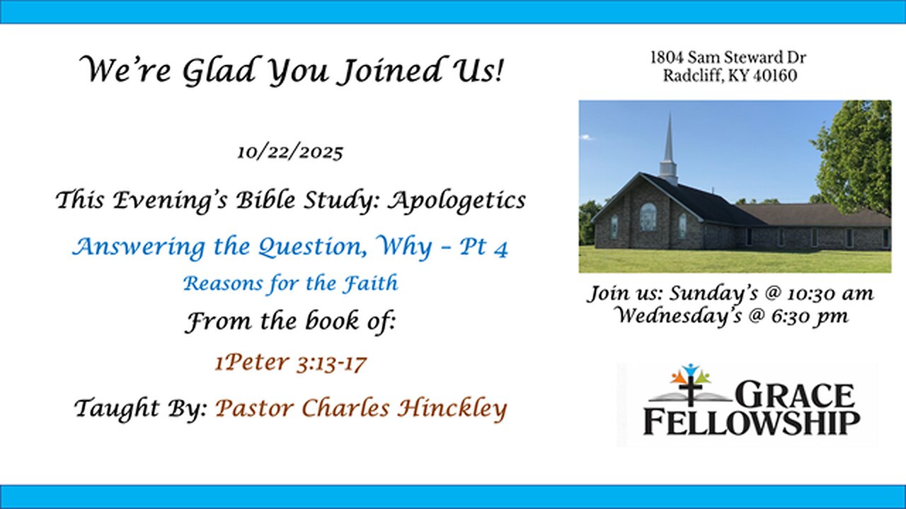 Answering the Question: Why – Apologetics Pt 4 - Six Concepts to Keep in Mind - 10.22.25