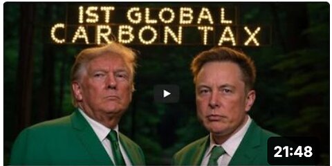 URGENT! While everyone's distracted they are moving forward with the "First ever GLOBAL CARBON TAX!"