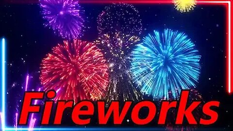 🎆 Fireworks Moment 🎆