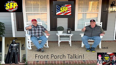 Front Porch Talkin with Rob and Dave