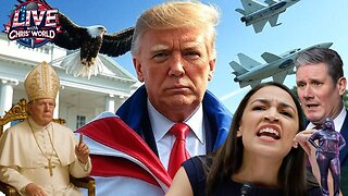 LIVE WITH CHRIS’WORLD - Trade Deal with UK | New Pope | Liberal Madness Continues