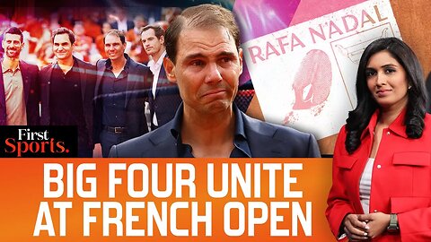 Heartfelt Tribute to Rafael Nadal at the French Open _ First Sports With Rupha Ramani _ N18G
