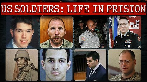 These U.S. Soldiers Were Sentenced to Life – Crimes, Names & Shocking Details