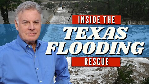 Inside the Rescue Effort Saving Lives After Historic Texas Flooding